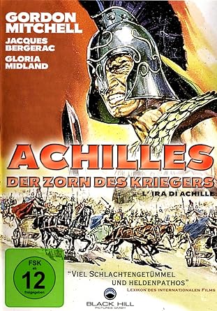 Achilles - Der Zorn des Kriegers